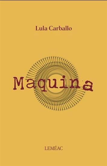Knjiga MAQUINA CARBALLO LULA