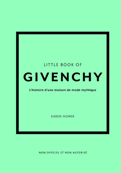 Kniha Little Book of Givenchy Karen Homer