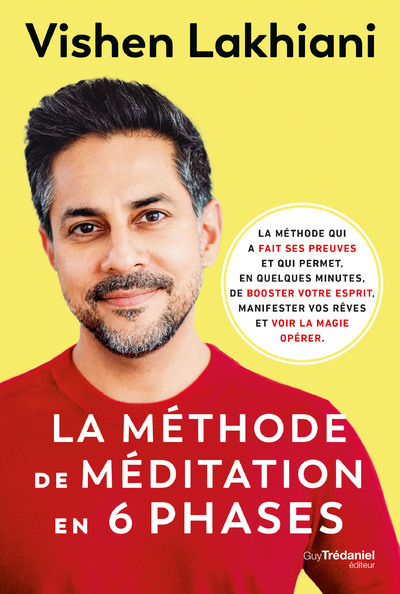 Könyv La Méthode de méditation en 6 phases Vishen Lakhiani