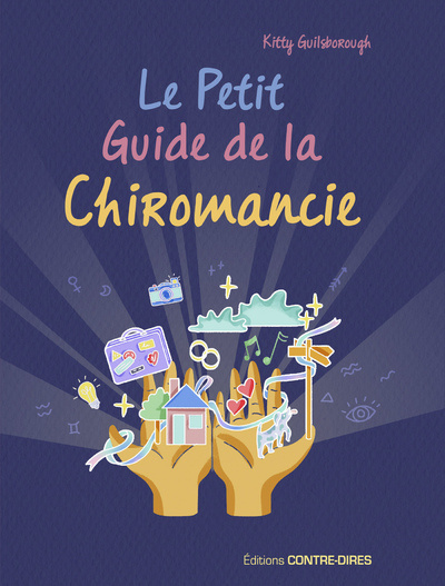Book Le petit guide de la chiromancie Kitty Guilsborough