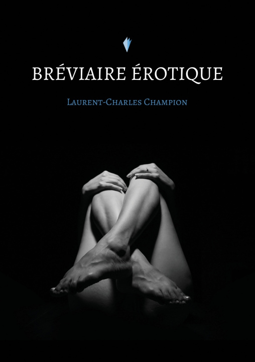 Knjiga Bréviaire érotique Laurent-Charles Champion