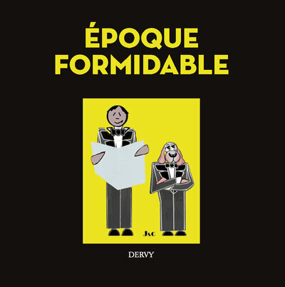 Knjiga Époque formidable J&C