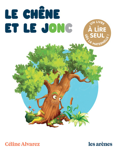 Книга Le Chêne et le jonc Céline Alvarez