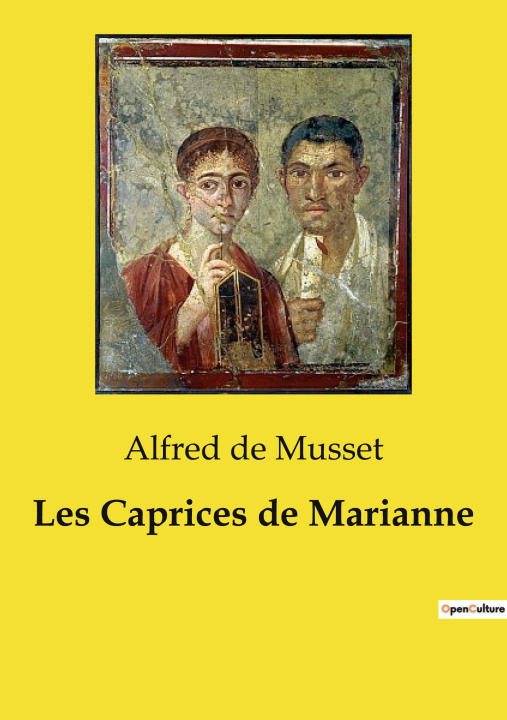 Kniha Les Caprices de Marianne de Musset