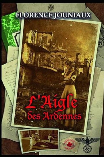 Kniha L'Aigle des Ardennes jouniaux