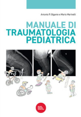 Книга Manuale di traumatologia pediatrica 
