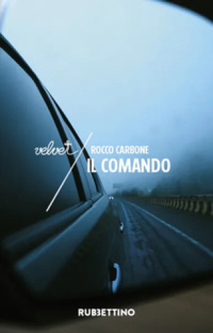 Buch comando Rocco Carbone