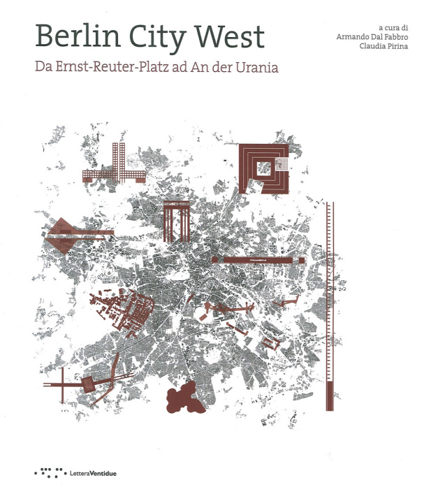 Carte Berlin City West. Da Ernst-Reuter-Platz ad An der Urania. Ediz. italiana e inglese 