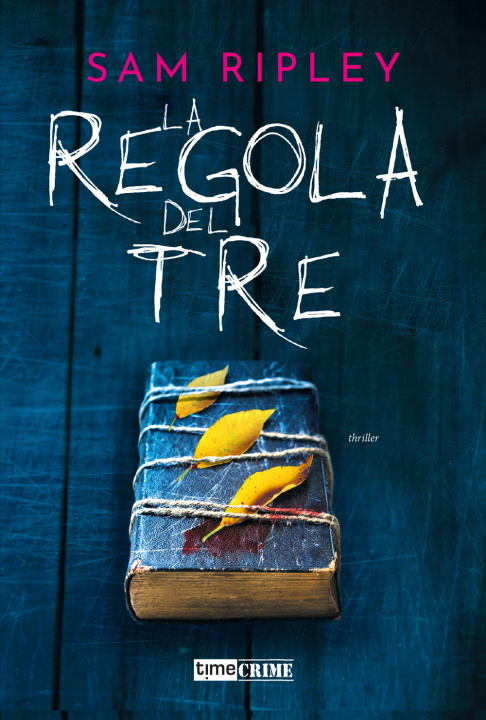 Libro regola del tre Sam Ripley