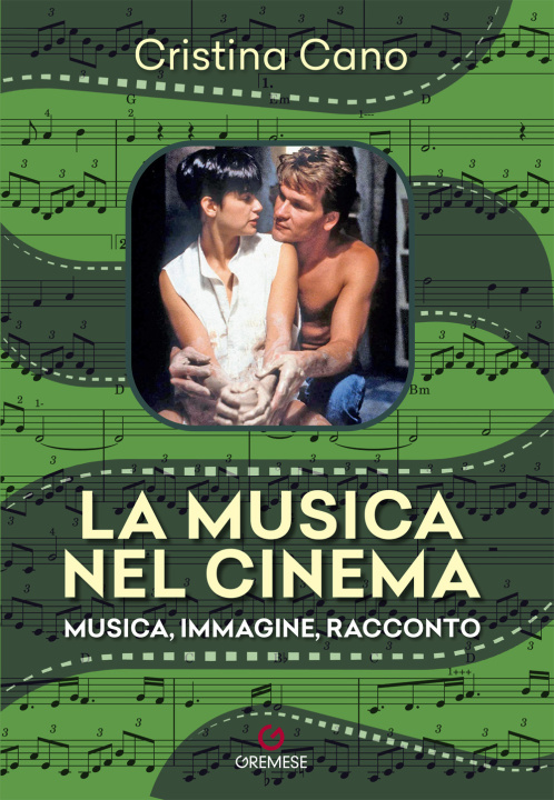 Kniha musica nel cinema. Musica, immagine, racconto Cristina Cano