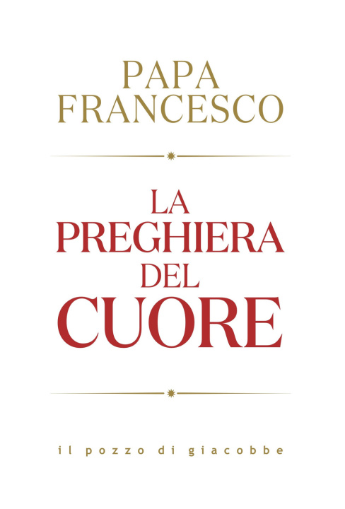 Книга preghiera del cuore Francesco (Jorge Mario Bergoglio)