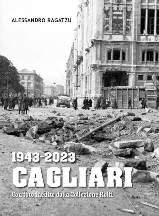 Könyv 1943-2023 Cagliari Alessandro Ragatzu