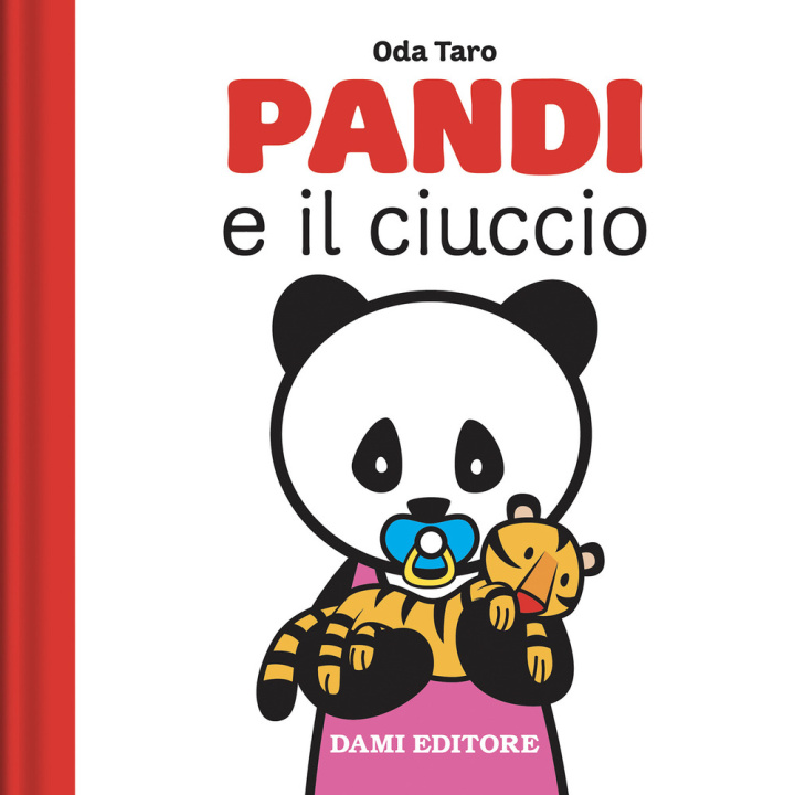 Knjiga Pandi e il ciuccio Anna Casalis