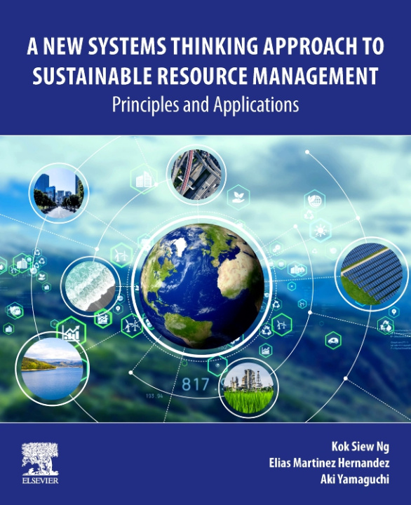 Libro A New Systems Thinking Approach to Sustainable Resource Management Kok Siew Ng