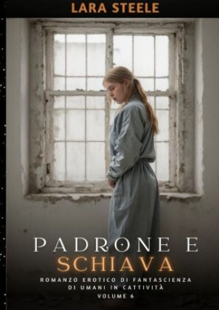 Knjiga Padrone e Schiava Lara Steele