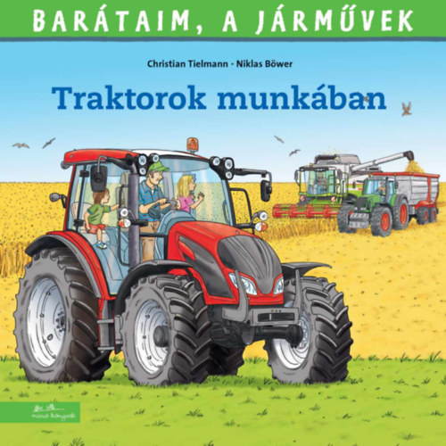 Kniha Traktorok munkában Christian Tielmann