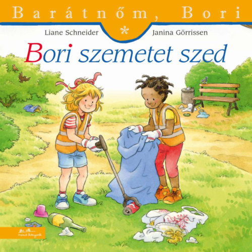 Kniha Bori szemetet szed - Barátnőm, Bori 53. Liane Schneider