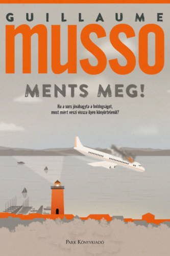 Knjiga Ments meg! Guillaume Musso