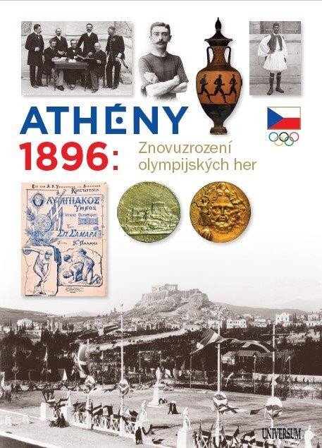 Könyv Athény 1896: Znovuzrození olympijských her Zdeněk Škoda