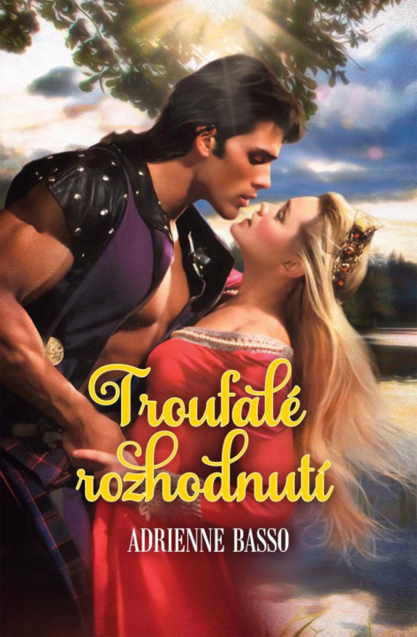 Buch Troufalé rozhodnutí Adrienne Basso