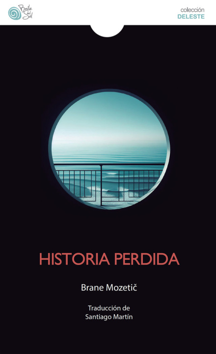 Книга HISTORIA PERDIDA Mozetic