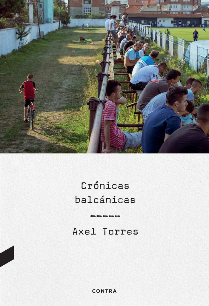 Книга CRONICAS BALCANICAS TORRES XIRAU