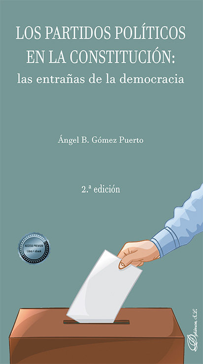 Knjiga LOS PARTIDOS POLITICOS EN LA CONSTITUCION GOMEZ PUERTO