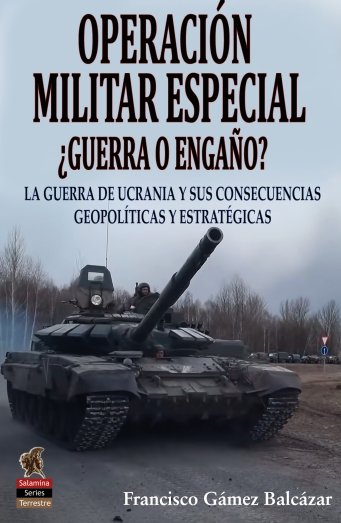 Книга OPERACION MILITAR ESPECIAL ¿GUERRA O ENGAÑO? FRANCISCO GOMEZ BALCAZAR