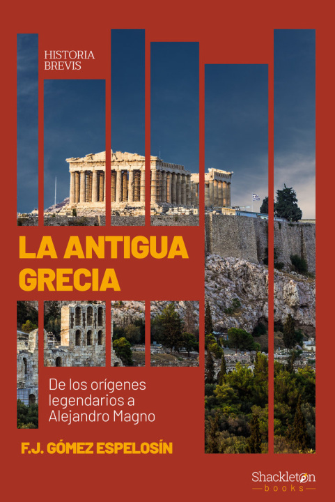 Knjiga LA ANTIGUA GRECIA F. J GOMEZ ESPELOSIN