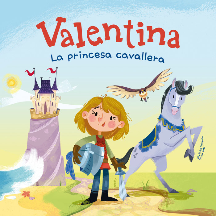 Kniha VALENTINA, LA PRINCESA CAVALLERA GIUDITTA CAMPELLO