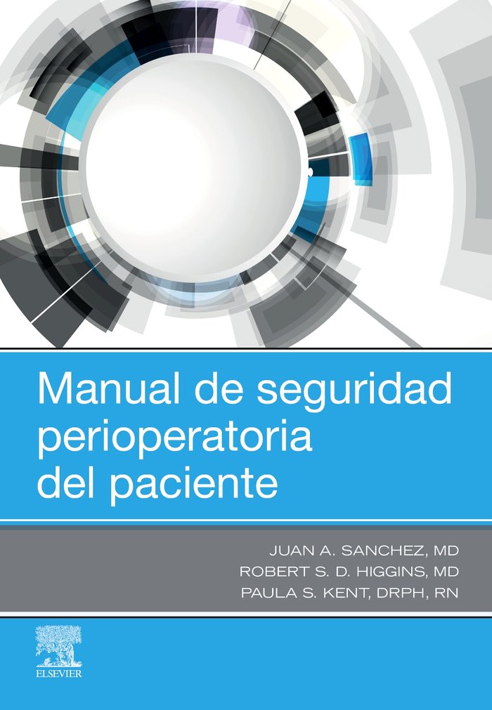 Könyv MANUAL DE SEGURIDAD PERIOPERATORIA DEL PACIENTE SANCHEZ