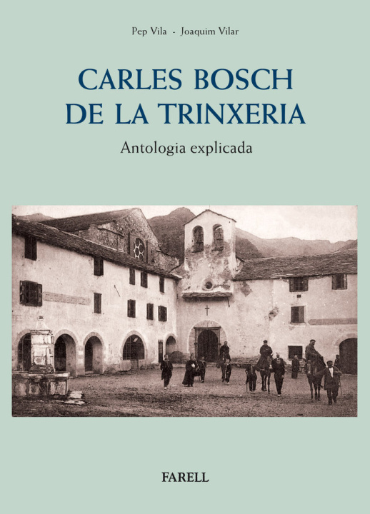 Kniha Carles Bosch de la Trinxeria. Antologia explicada VILA