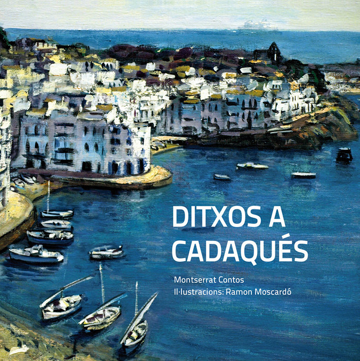 Knjiga DITXOS A CADAQUES CONTOS