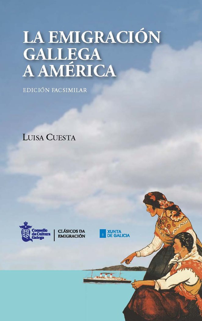 Kniha LA EMIGRACION GALLEGA A AMERICA CUESTA GUTIERREZ