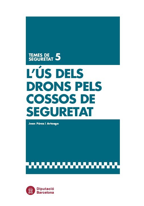 Kniha LUS DELS DRONS PELS COSSOS DE SEGURETAT PEREZ ARTEAGA