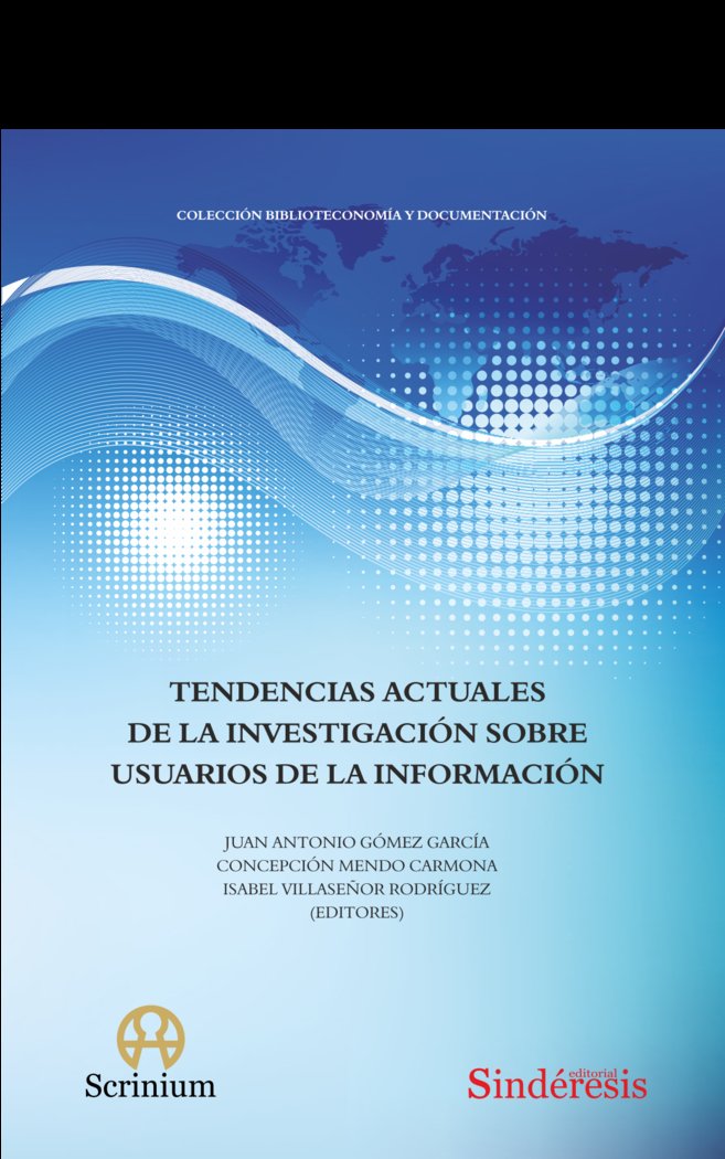 Kniha TENDENCIAS ACTUALES DE LA INVESTIGACION SOBRE USUARIOS DE LA GOMEZ GARCIA
