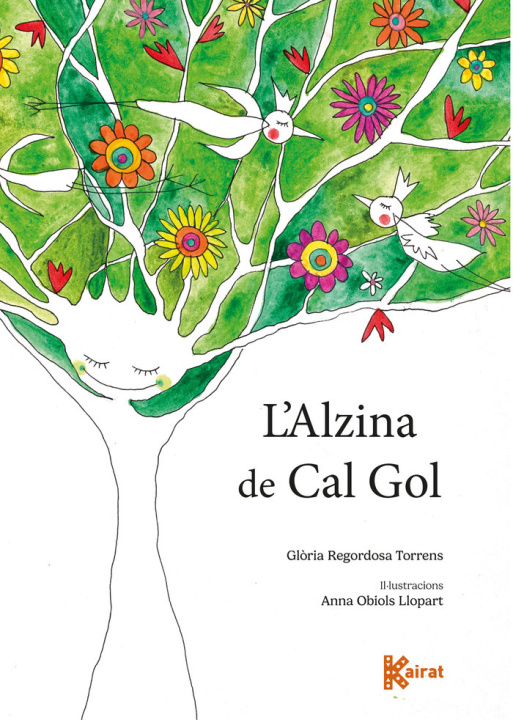 Libro L'ALZINA DE CAL GOL REGORDOSA TORRENS
