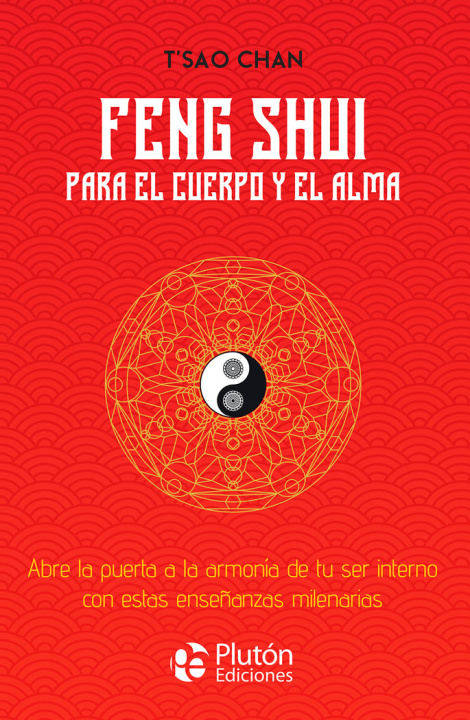 Kniha FENG SHUI PARA EL CUERPO Y EL ALMA CHAN
