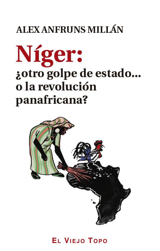 Carte NIGER OTRO GOLPE DE ESTADO O LA REVOLUCION PANAFRICANA ANFRUNS MILLAN
