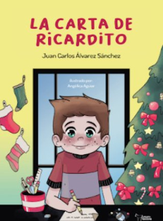 Book LA CARTA DE RICARDITO ALVAREZ SANCHEZ