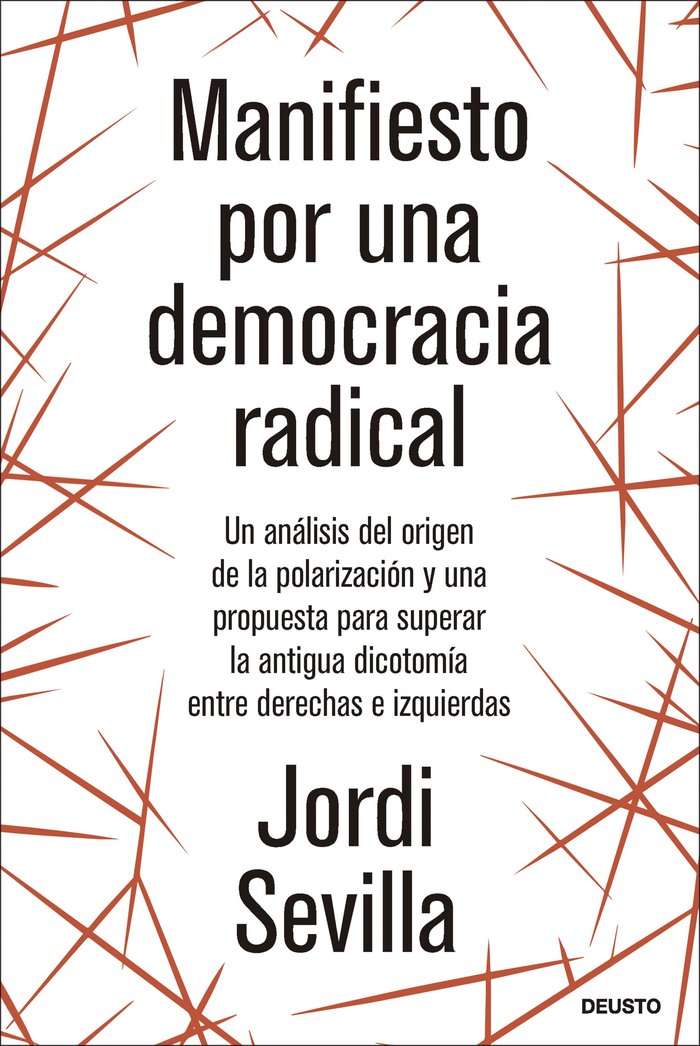 Knjiga MANIFIESTO POR UNA DEMOCRACIA RADICAL JORDI SEVILLA