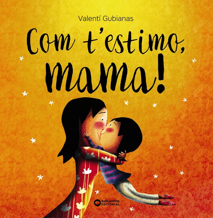 Book Com t'estimo, mama! GUBIANAS