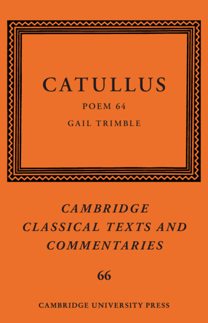 Kniha Catullus: Poem 64 Gail Trimble