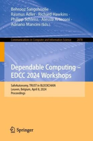 Knjiga Dependable Computing - EDCC 2024 Workshops Behrooz Sangchoolie