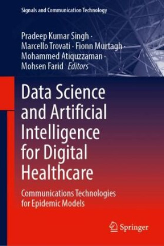 Kniha Data Science and Artificial Intelligence for Digital Healthcare Pradeep Kumar Singh