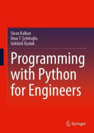 Knjiga Programming with Python for Engineers Sinan Kalkan