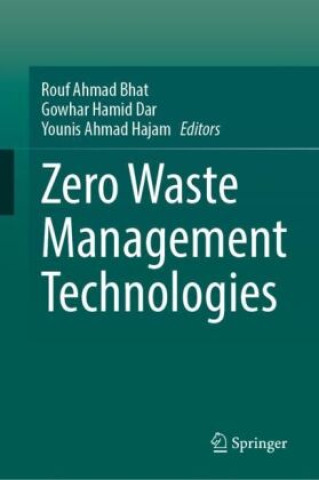 Kniha Zero Waste Management Technologies Rouf Ahmad Bhat