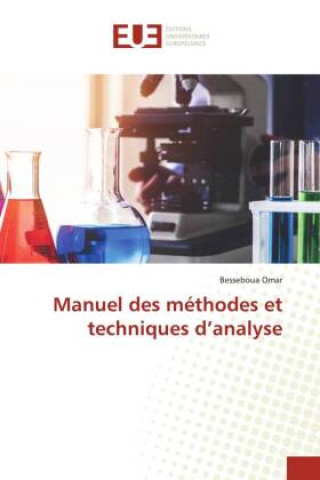 Knjiga Manuel des méthodes et techniques d'analyse Besseboua Omar