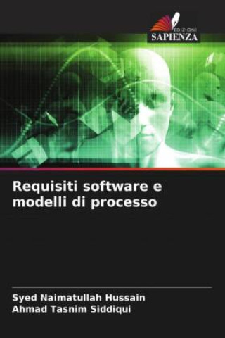 Knjiga Requisiti software e modelli di processo Syed Naimatullah Hussain