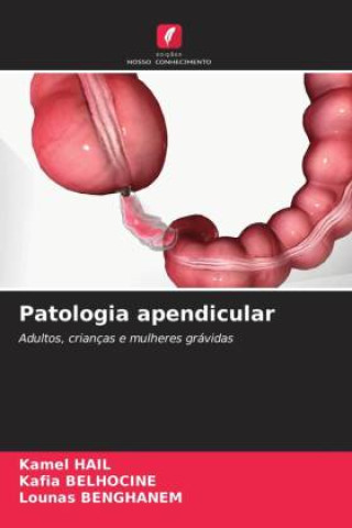 Boek Patologia apendicular Kamel Hail